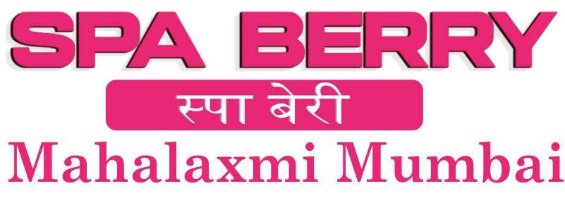 Spa Berry Mahalaxmi Mumbai